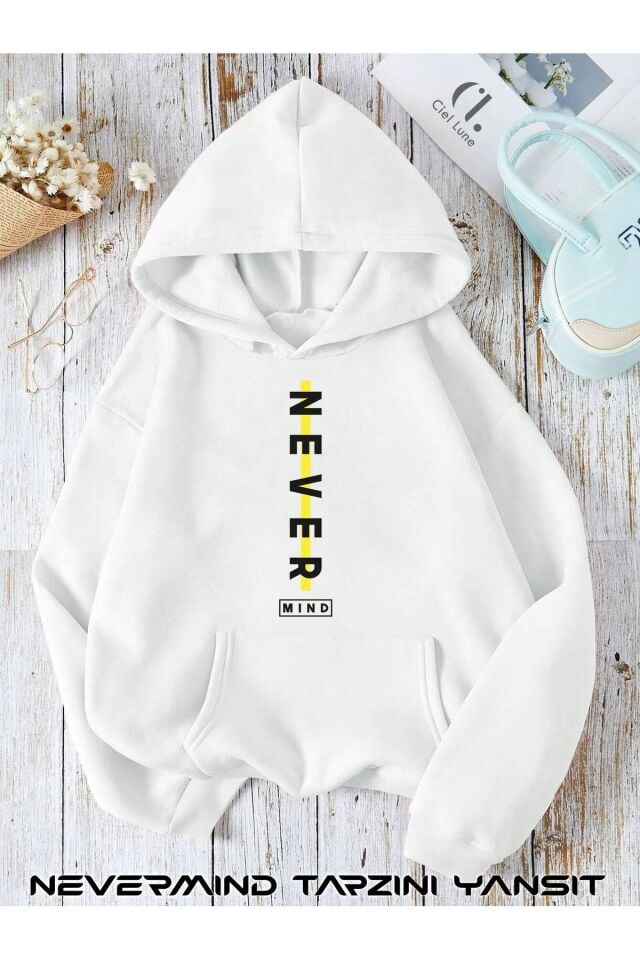 Unisex Nevermind Slogan Düz Baskılı Oversize Baskılı Kapşonlu Sweatshirt 3 Iplik