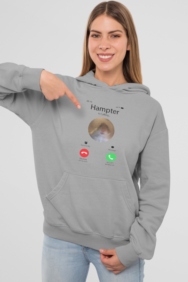 Unisex Hampter is Calling Sweatshirt