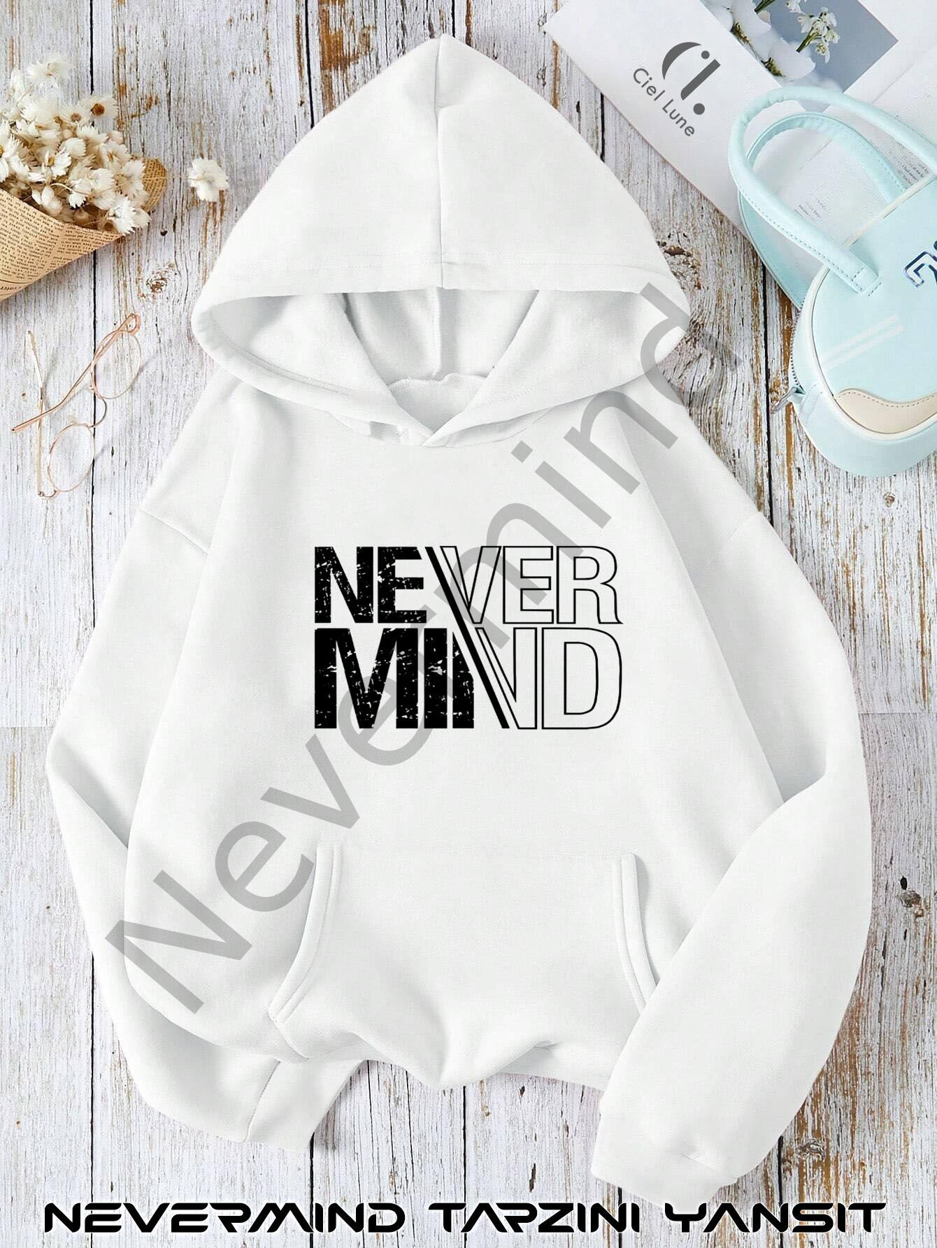 Unisex Nevermind Slogan Ön Tasarım Baskılı Oversize Baskılı Kapşonlu Sweatshirt 3 Iplik
